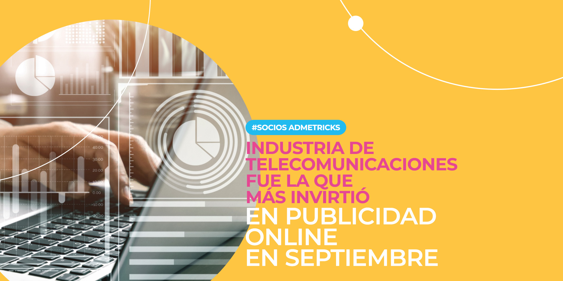 Admetricks: industria de telecomunicaciones fue la que más invirtió en publicidad online en septiembre